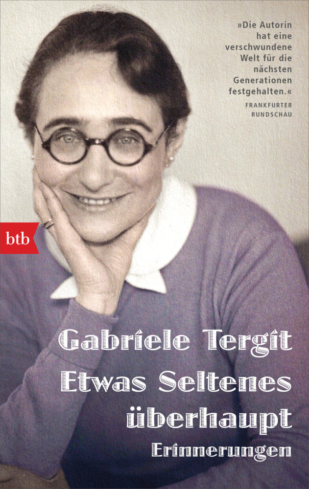 Etwas Seltenes überhaupt (Gabriele Tergit)