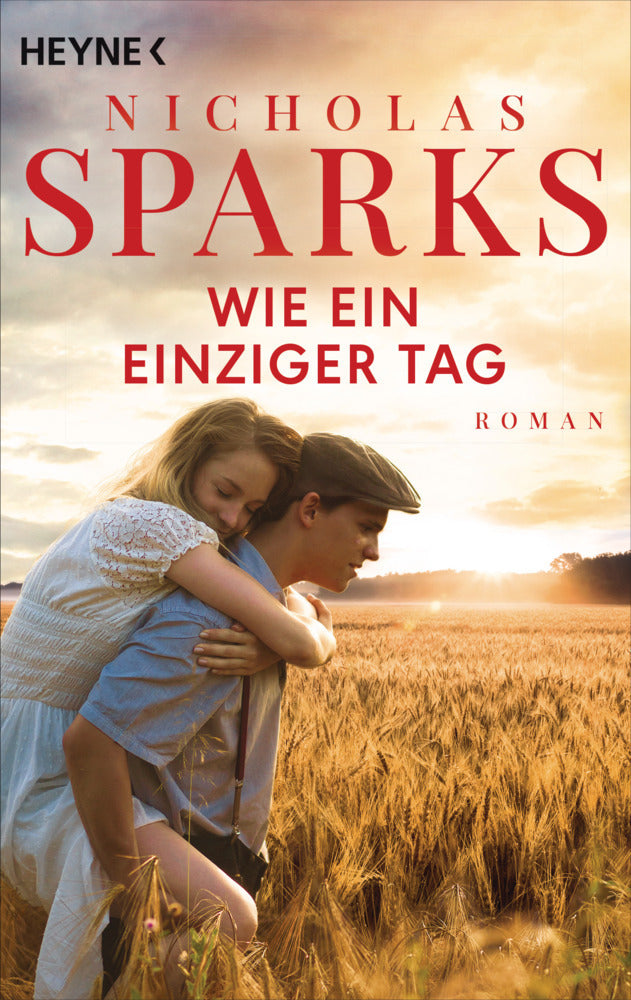 Wie ein einziger Tag (Nicholas Sparks)