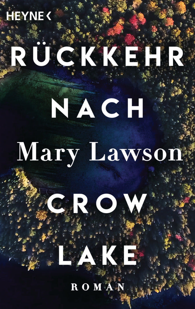 Rückkehr nach Crow Lake (Mary Lawson)