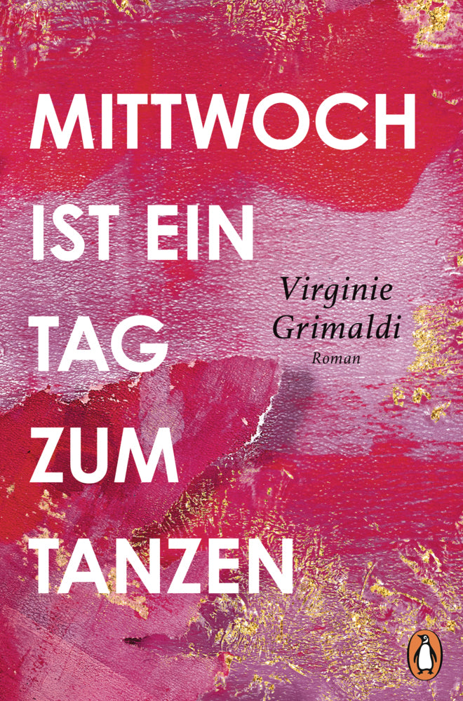 Mittwoch ist ein Tag zum Tanzen (Virginie Grimaldi)