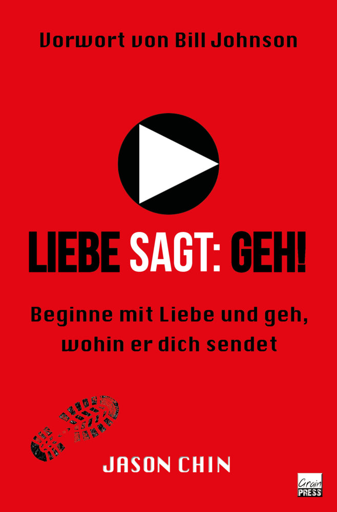 Liebe sagt: Geh! (Jason Chin)
