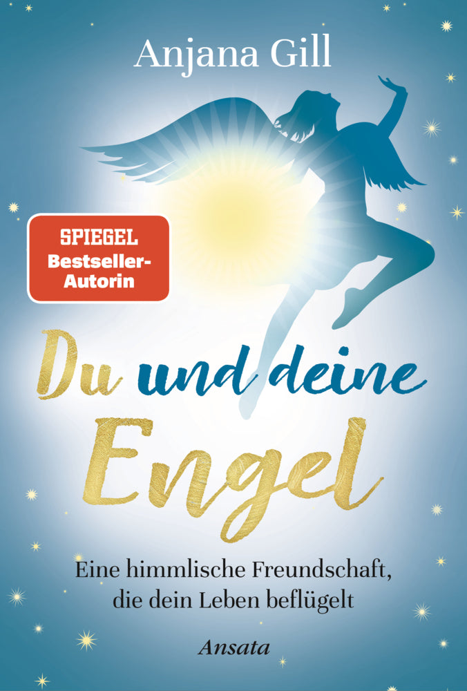 Du und deine Engel (Anjana Gill)
