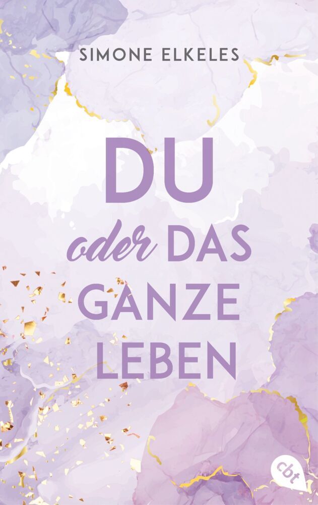 Du oder das ganze Leben (Simone Elkeles)