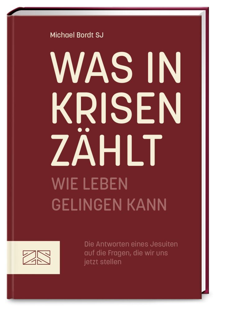 Was in Krisen zählt (Michael Bordt)