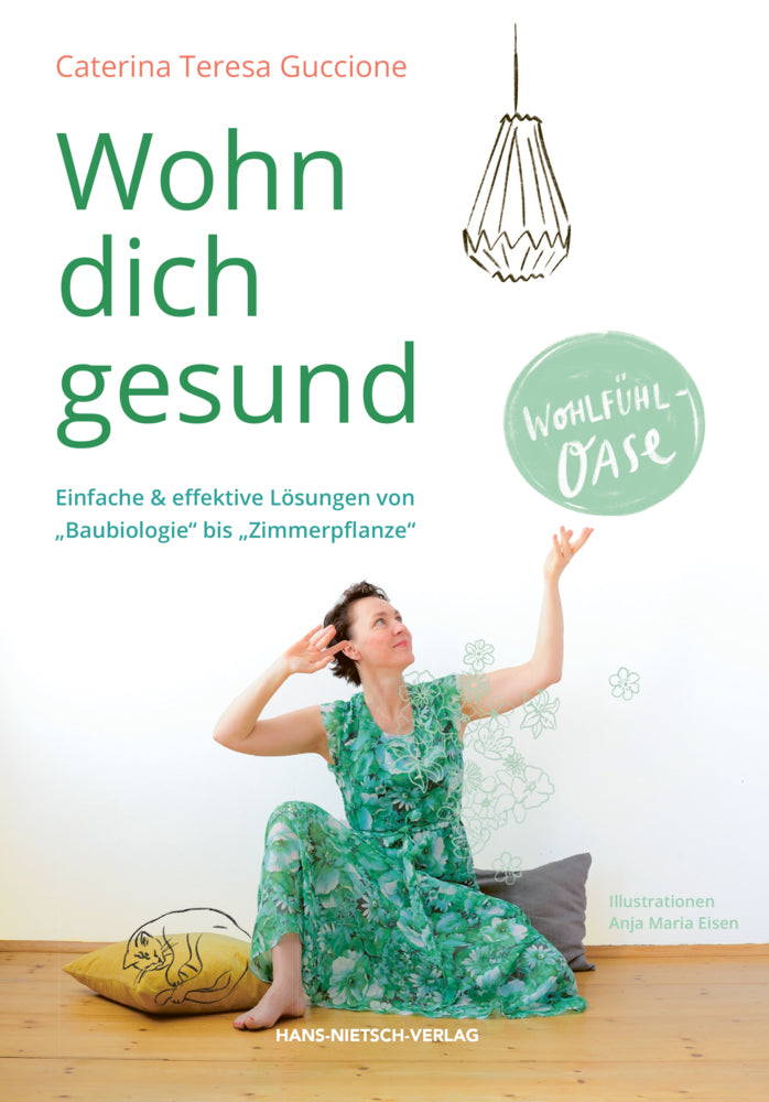 Wohn dich gesund (Caterina Teresa Guccione)