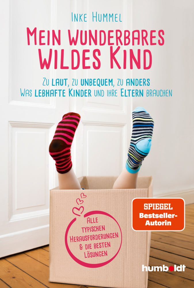 Mein wunderbares wildes Kind (Inke Hummel)