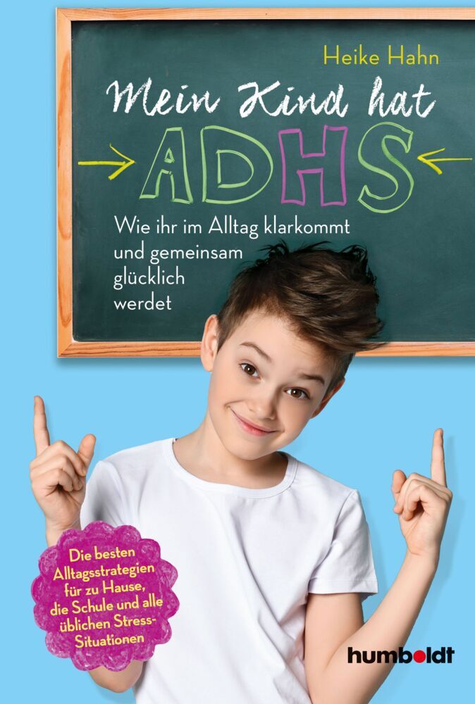 Mein Kind hat ADHS (Heike Hahn)