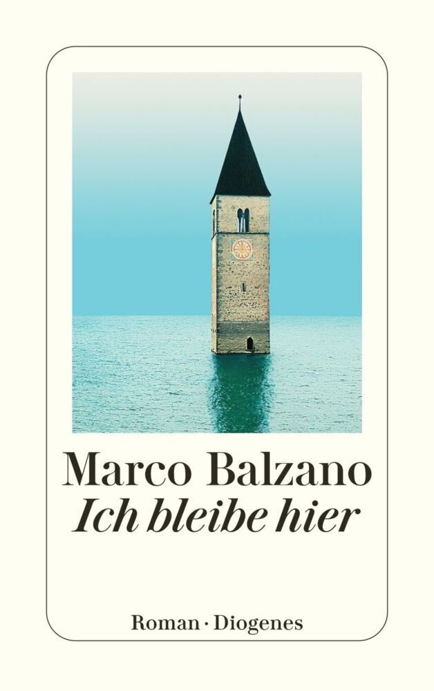 Ich bleibe hier (Marco Balzano)