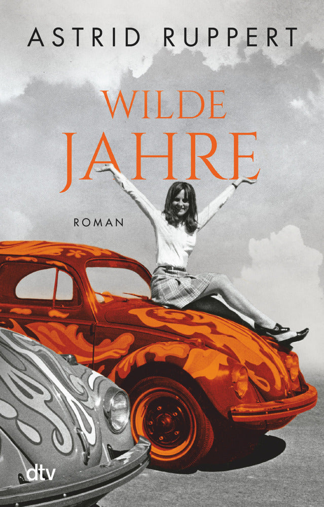 Wilde Jahre (Astrid Ruppert)