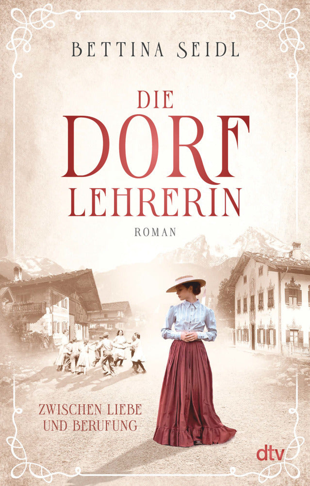 Die Dorflehrerin (Bettina Seidl)