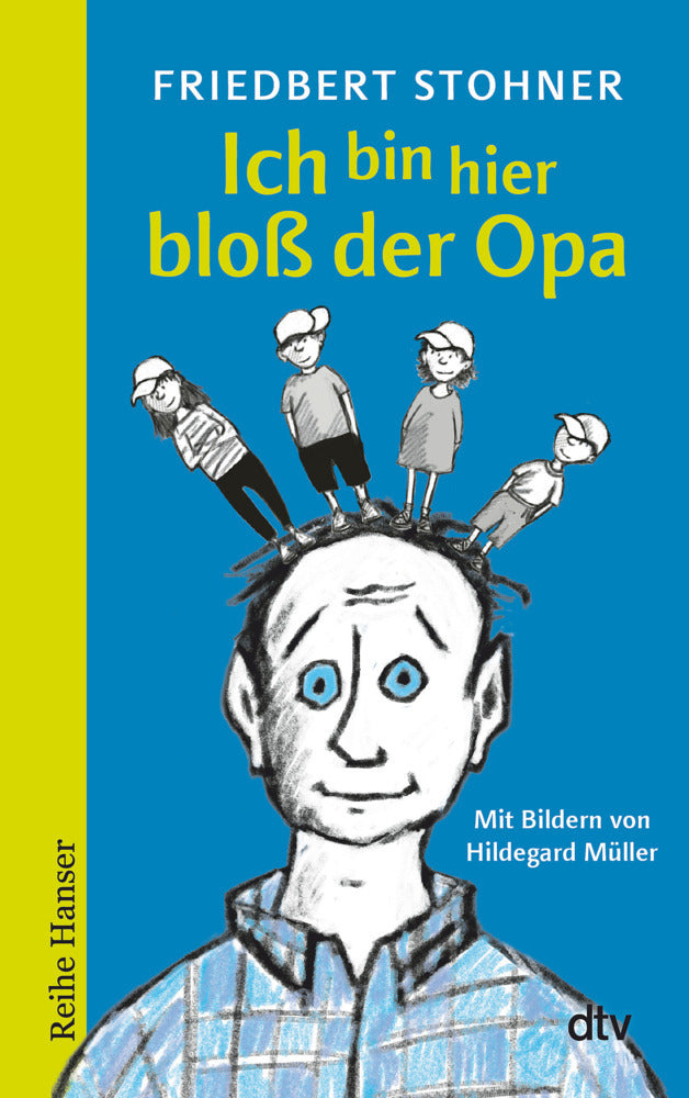 Ich bin hier bloß der Opa (Friedbert Stohner)