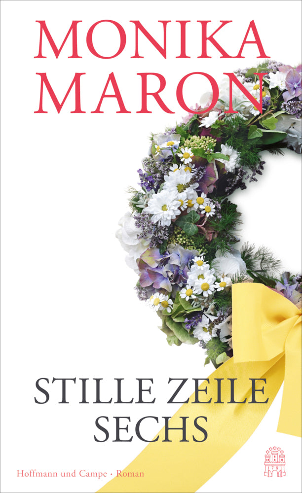 Stille Zeile Sechs (Monika Maron)
