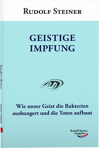 Geistige Impfung (Rudolf Steiner)