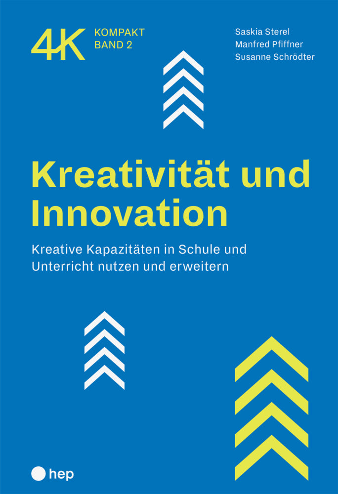 Kreativität und Innovation (Saskia Sterel)