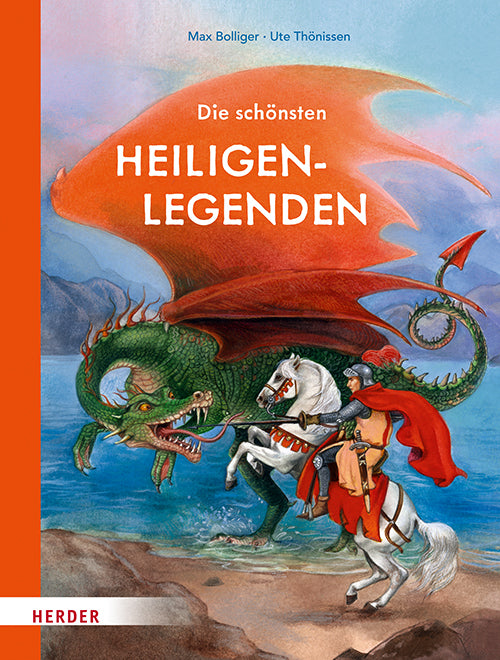 Die schönsten Heiligenlegenden (Max Bolliger)