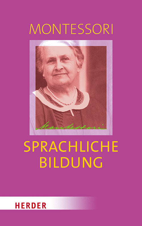 Sprachliche Bildung (Maria Montessori)
