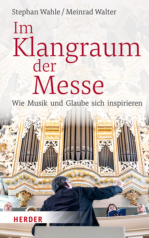 Im Klangraum der Messe (Stephan Wahle)
