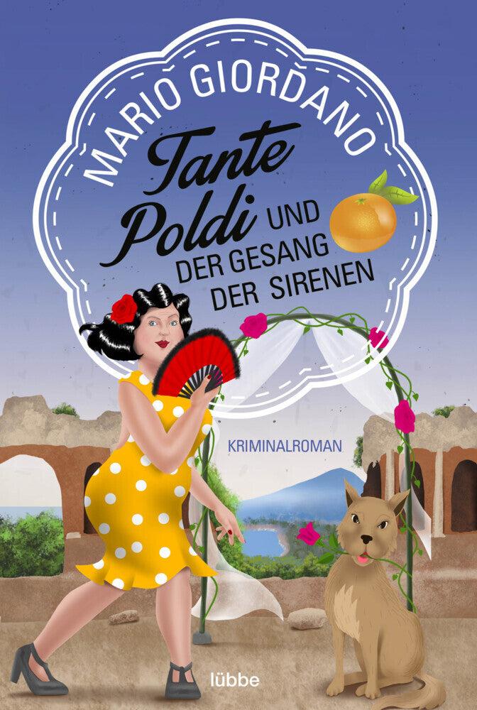 Tante Poldi und der Gesang der Sirenen (Mario Giordano)