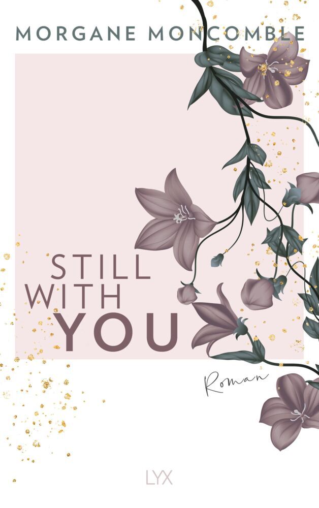 Still With You (Morgane Moncomble)