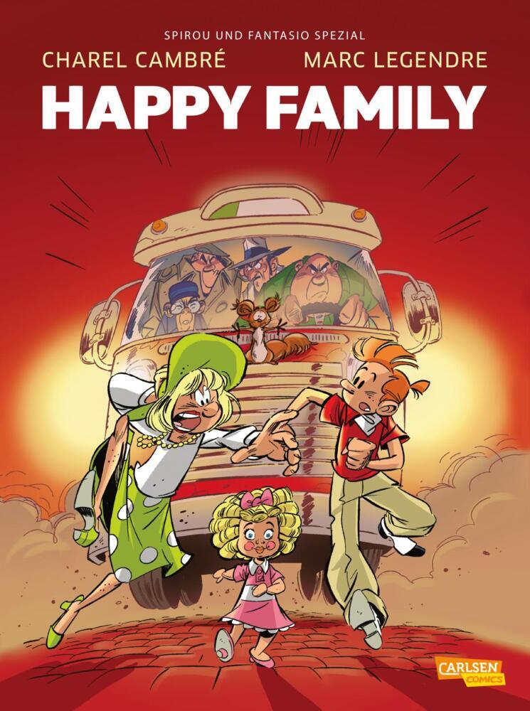 Spirou und Fantasio Spezial 35: Happy Family (Marc Legendre)