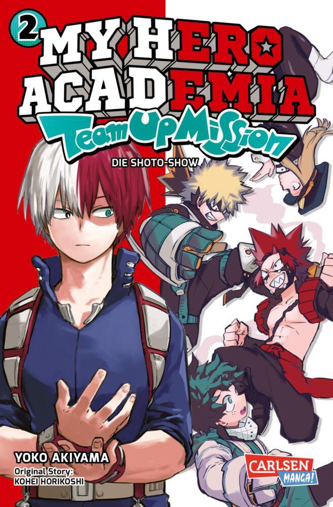 My Hero Academia - Team Up Mission 2.Bd.2 (Kohei Horikoshi)