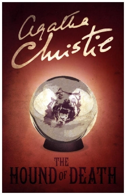 The Hound of Death (Agatha Christie)