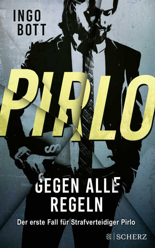 Pirlo - Gegen alle Regeln (Ingo Bott)
