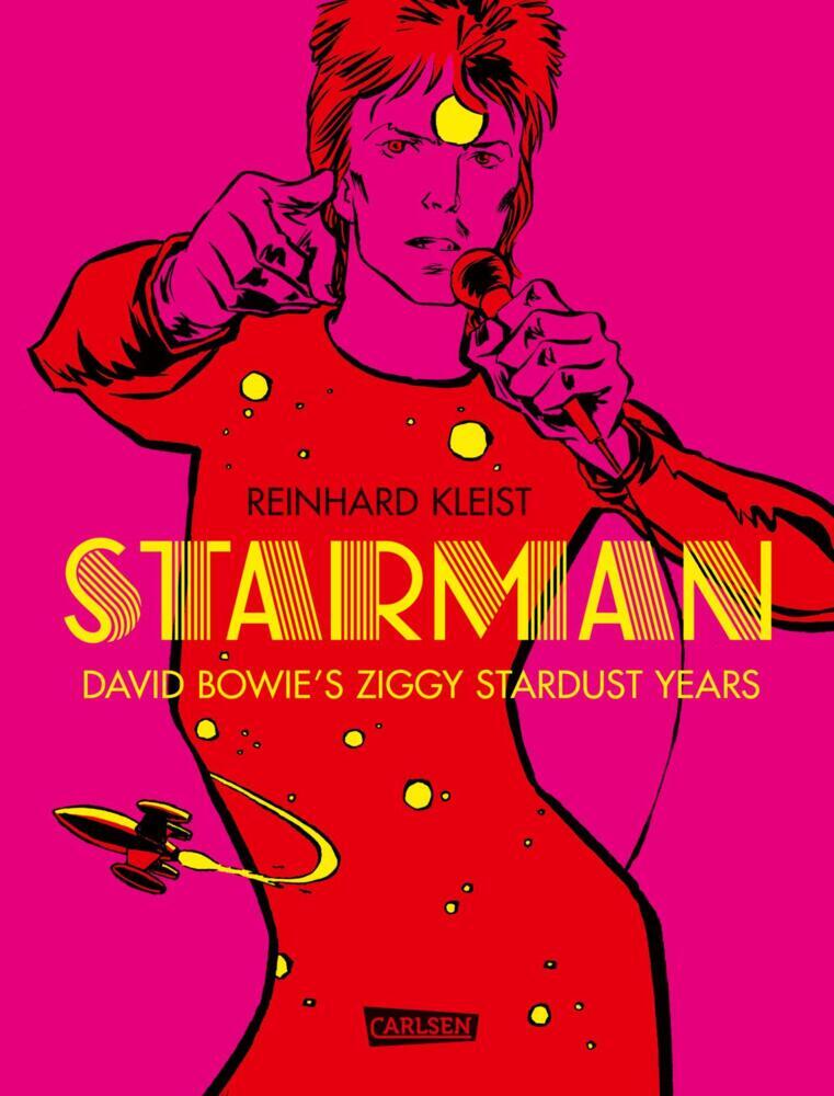 Starman - David Bowie's Ziggy Stardust Years (Reinhard Kleist)