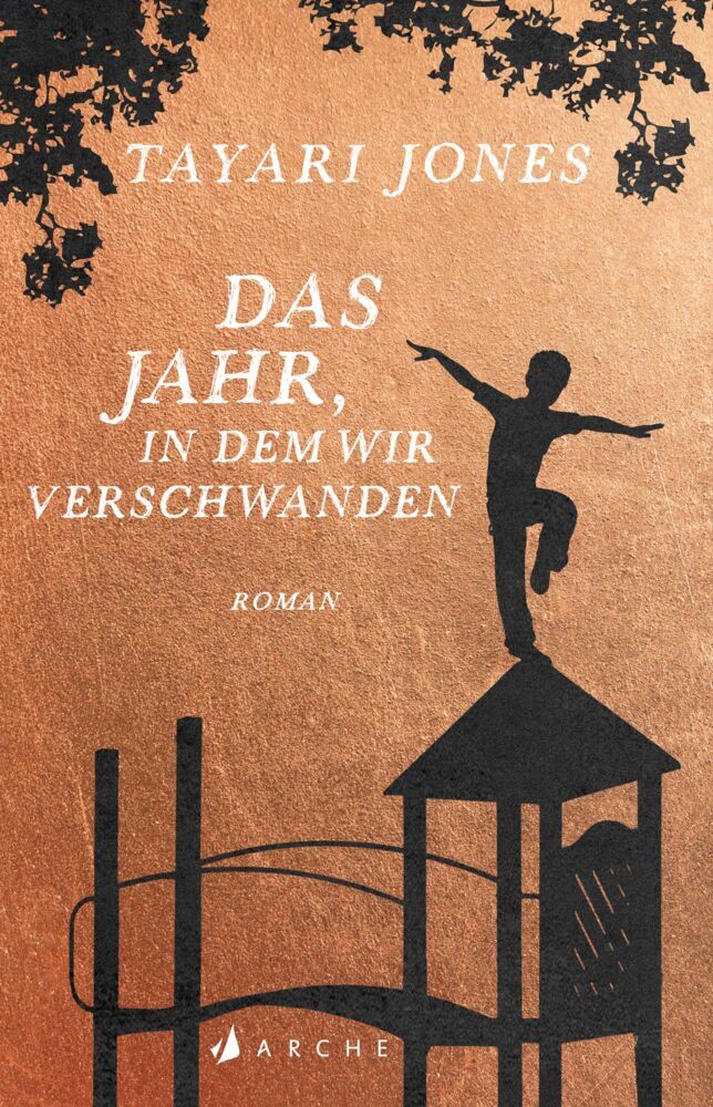 Das Jahr, in dem wir verschwanden (Tayari Jones)