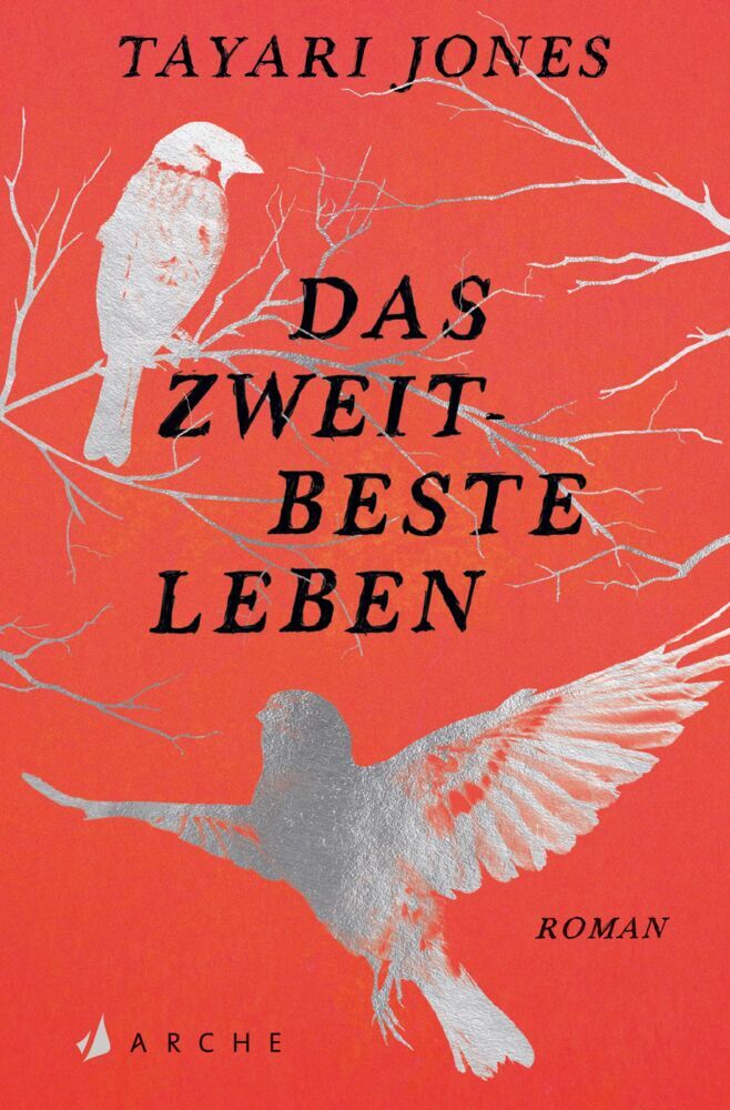 Das zweitbeste Leben (Tayari Jones)