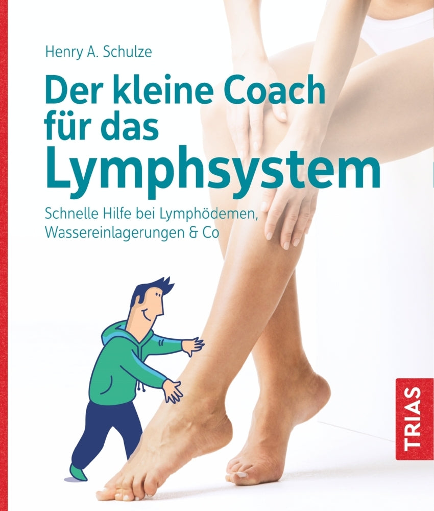 Der kleine Coach für das Lymphsystem (Henry Schulze)