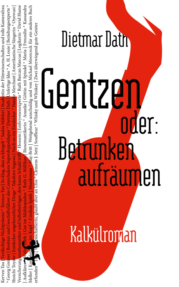 Gentzen oder: Betrunken aufräumen (Dietmar Dath)