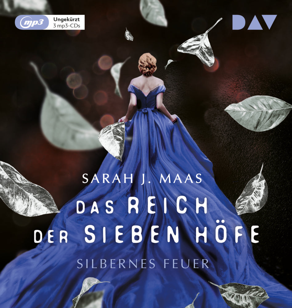 Das Reich der sieben Höfe - Teil 5: Silbernes Feuer, 3 Audio-CD, 3 MP3 (Sarah J. Maas)