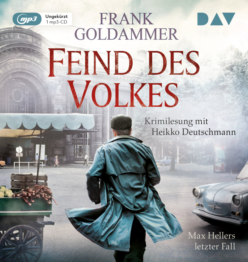 Feind des Volkes. Max Hellers letzter Fall, 1 Audio-CD, 1 MP3 (Frank Goldammer)