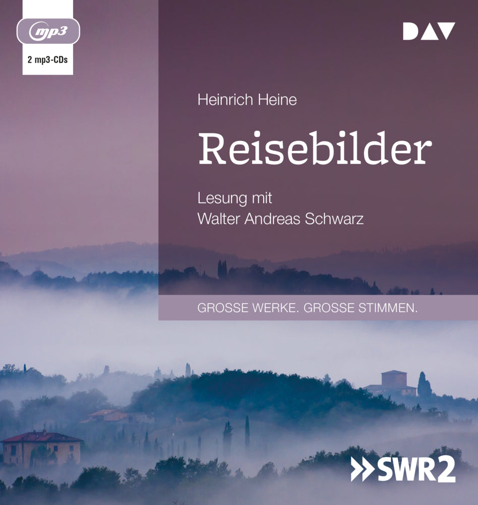 Reisebilder, 2 Audio-CD, 2 MP3 (Heinrich Heine)