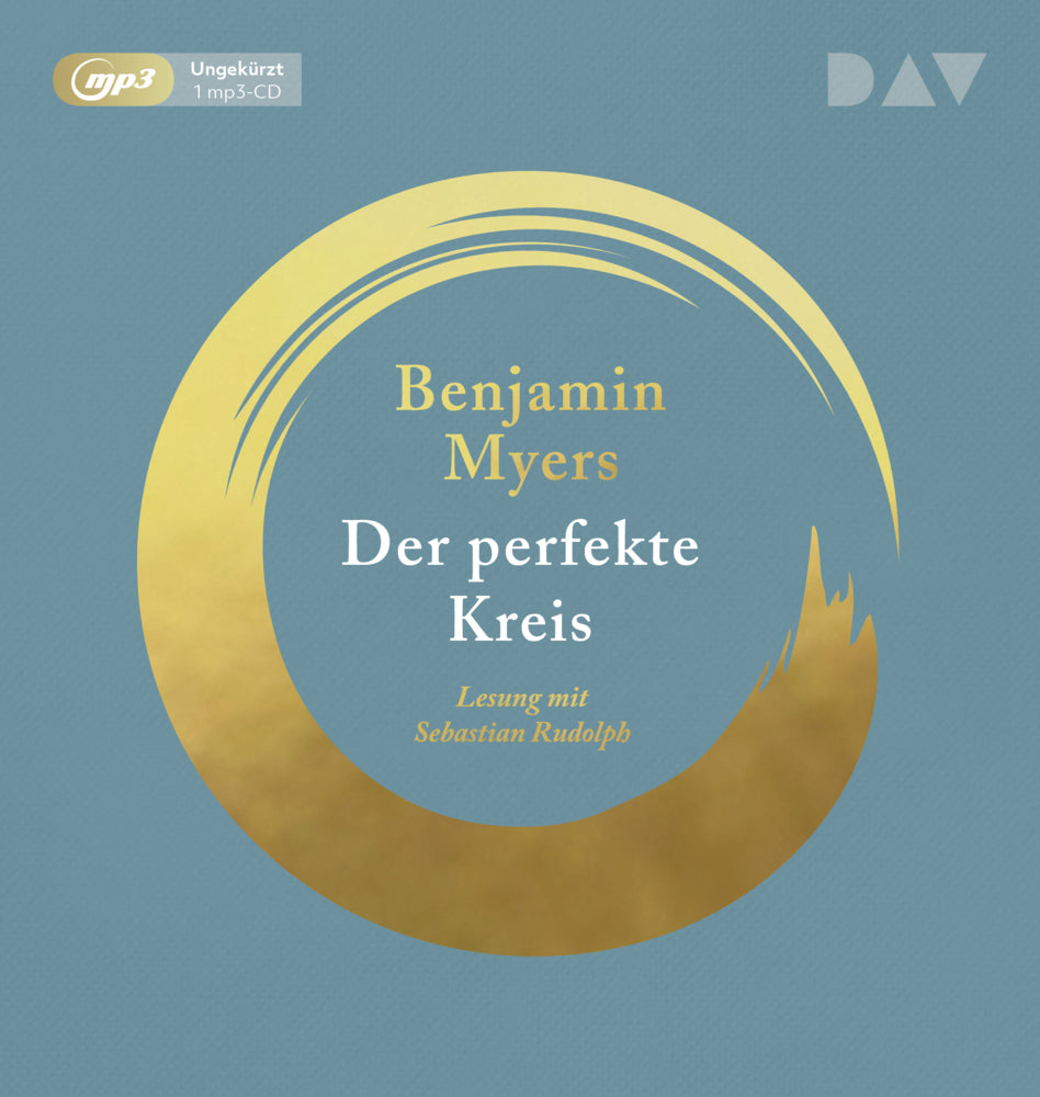Der perfekte Kreis, 1 Audio-CD, 1 MP3 (Benjamin Myers)