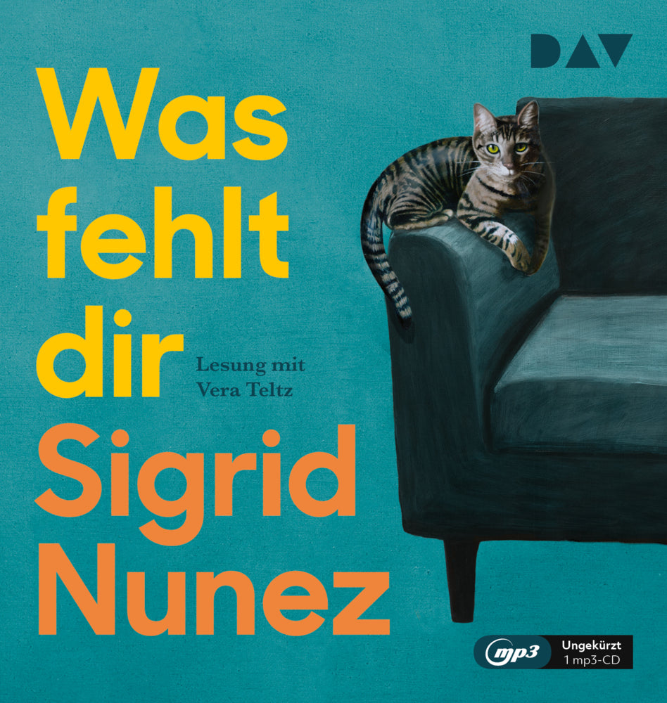 Was fehlt dir, 1 Audio-CD, 1 MP3 (Sigrid Nunez)