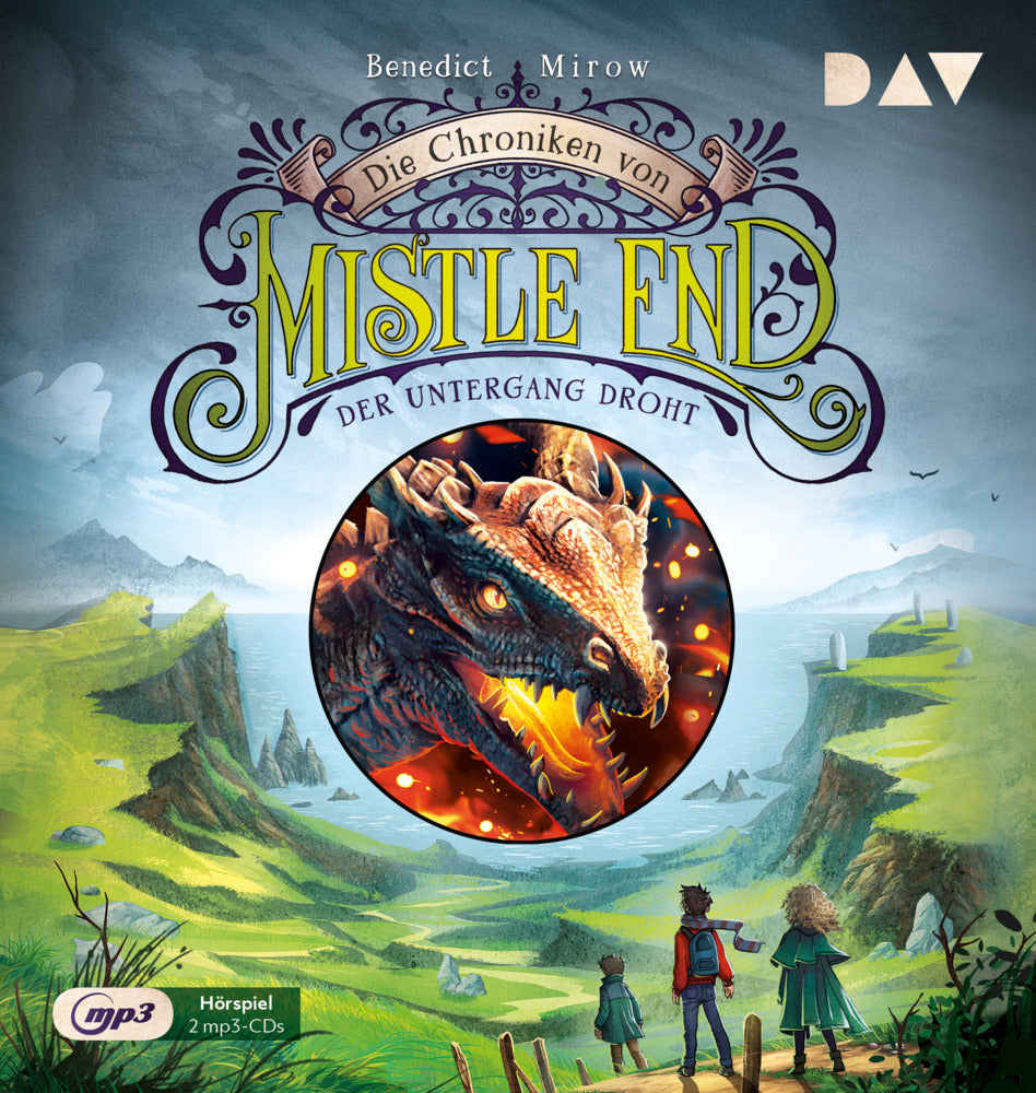 Die Chroniken von Mistle End - Teil 3: Der Untergang droht, 2 Audio-CD, 2 MP3 (Benedict Mirow)