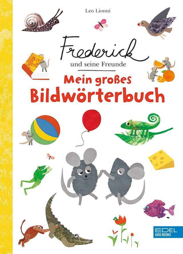 Frederick und seine Freunde - Mein großes Bildwörterbuch (Leo Lionni)