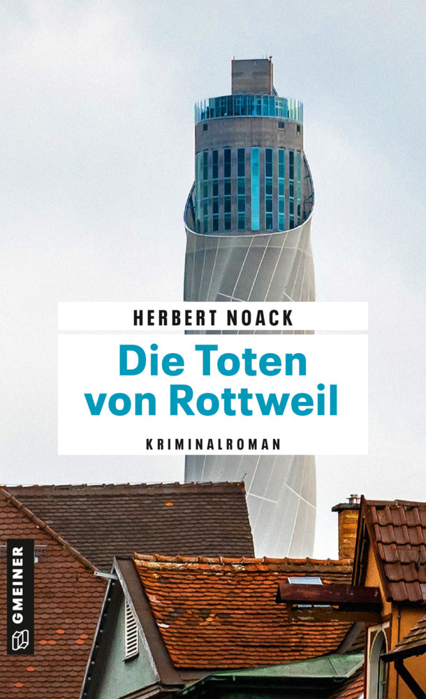 Die Toten von Rottweil (Herbert Noack)