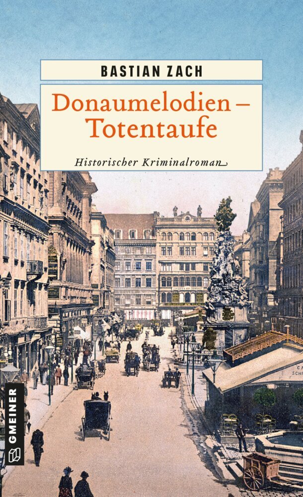 Donaumelodien - Totentaufe (Bastian Zach)