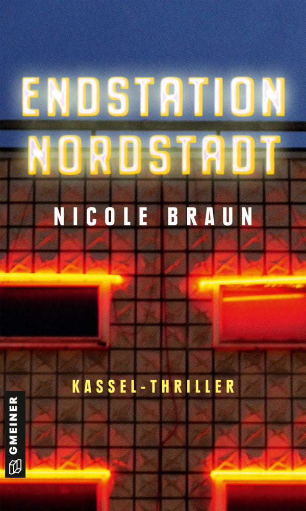 Endstation Nordstadt (Nicole Braun)