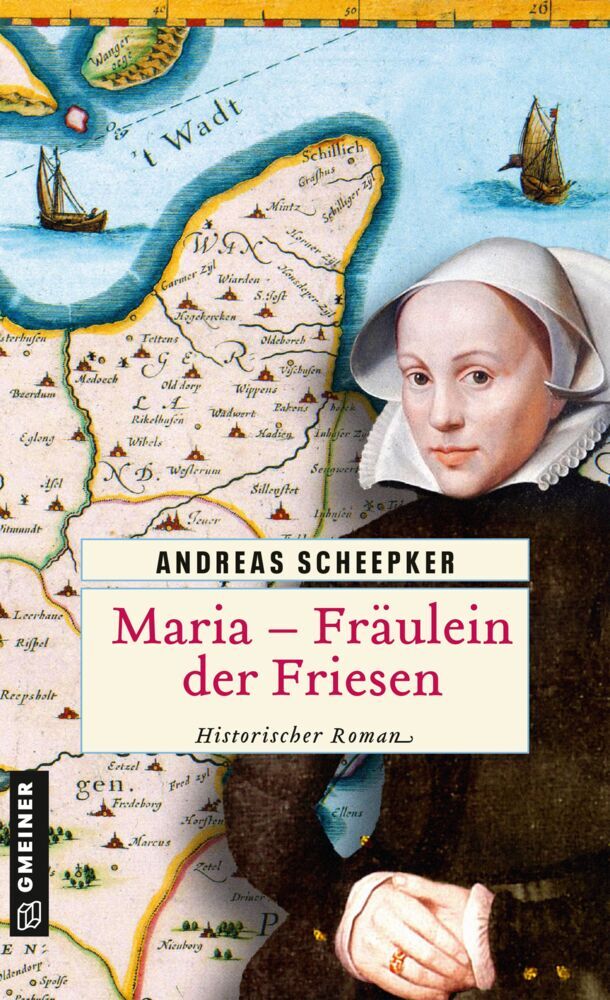 Maria - Fräulein der Friesen (Andreas Scheepker)