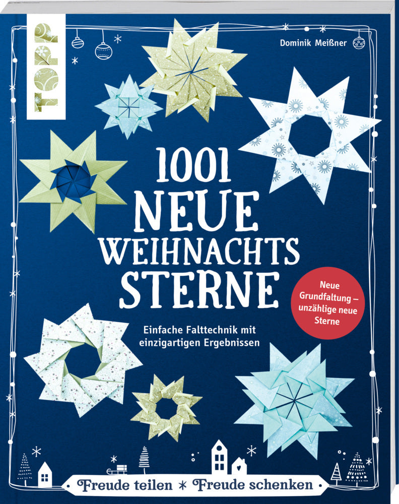 1001 neue Weihnachtssterne (kreativ.kompakt.) (Dominik Meißner)
