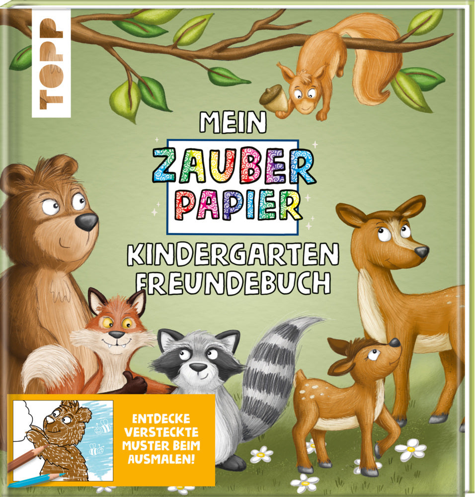 Mein Zauberpapier Kindergarten Freundebuch Wilde Waldtiere (Melanie Kraft)