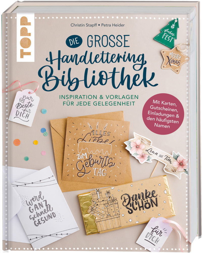 Die große Handlettering-Bibliothek - Inspiration & Vorlagen für jede Gelegenheit (Petra Heider)