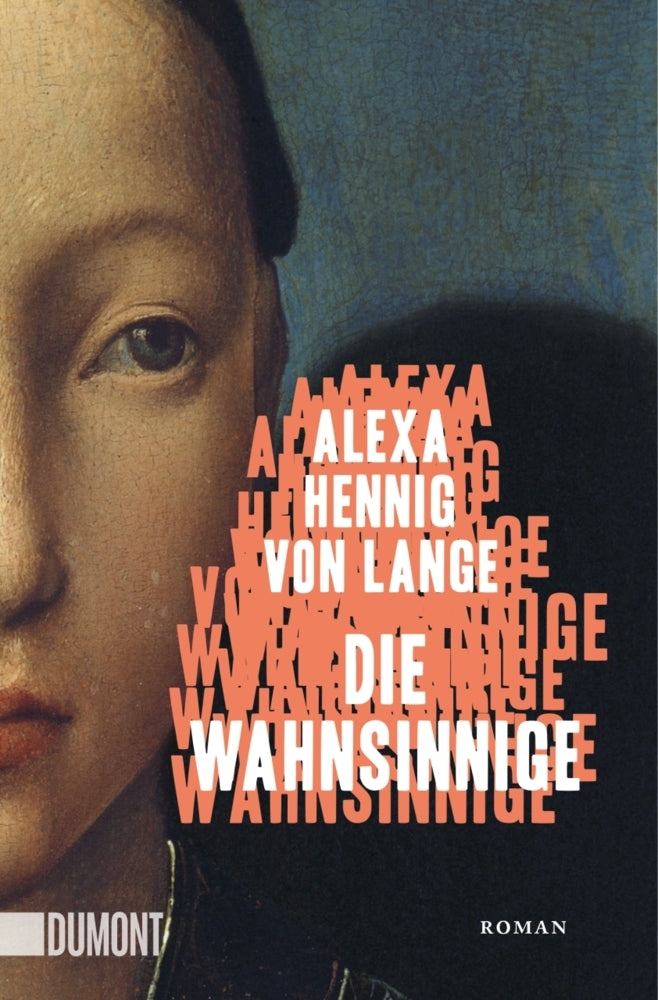 Die Wahnsinnige (Alexa Hennig Von Lange)