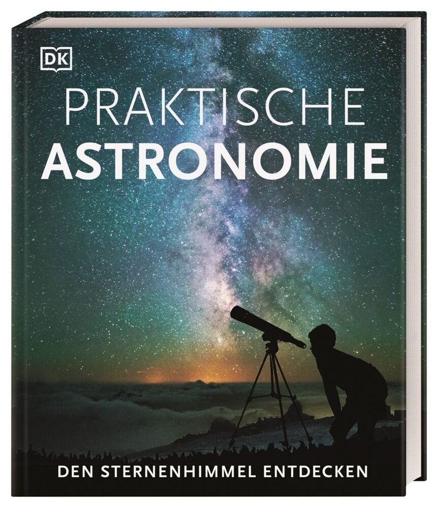 Praktische Astronomie. Den Sternenhimmel entdecken (Anton Vamplew)