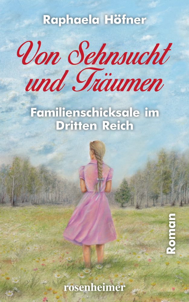 Von Sehnsucht und Träumen (Raphaela Höfner)