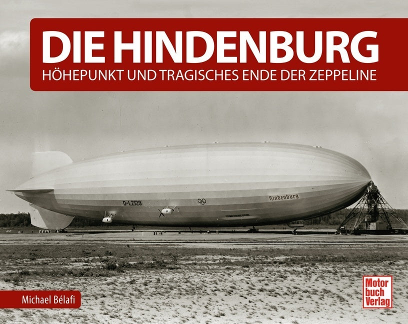 Die Hindenburg (Michael Bélafi)